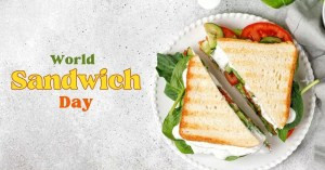 World Sandwich Day